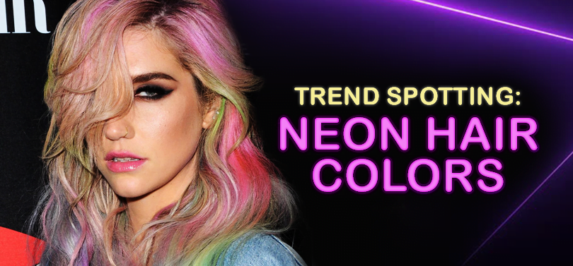 trend spotting neon hair colors